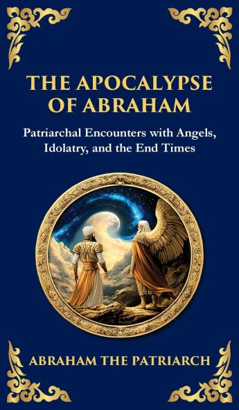 The Apocalypse of Abraham