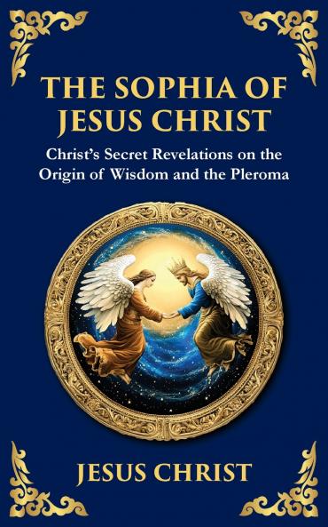 The Sophia of Jesus Christ