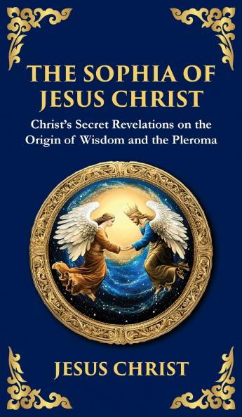 The Sophia of Jesus Christ