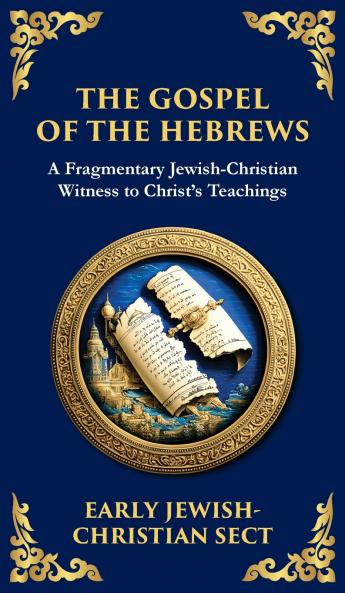 The Gospel of the Hebrews