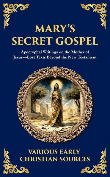 Mary's Secret Gospel