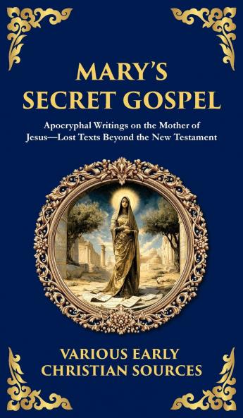 Mary's Secret Gospel