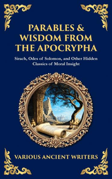 Parables & Wisdom From the Apocrypha