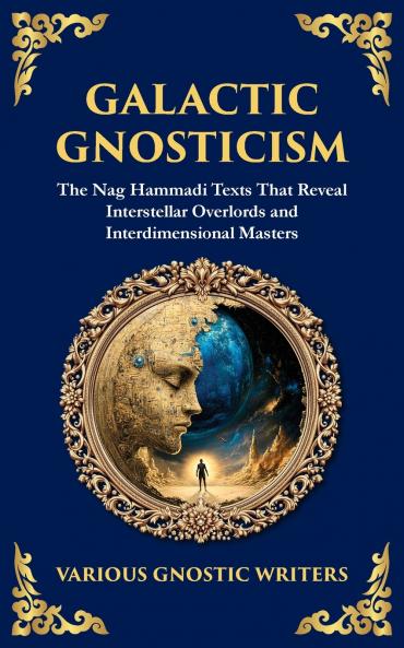 Galactic Gnosticism