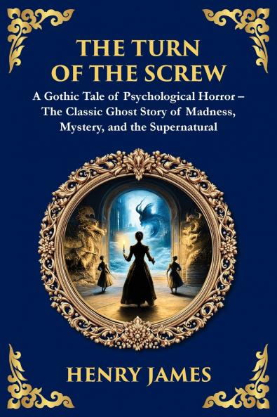 The Turn of the Screw