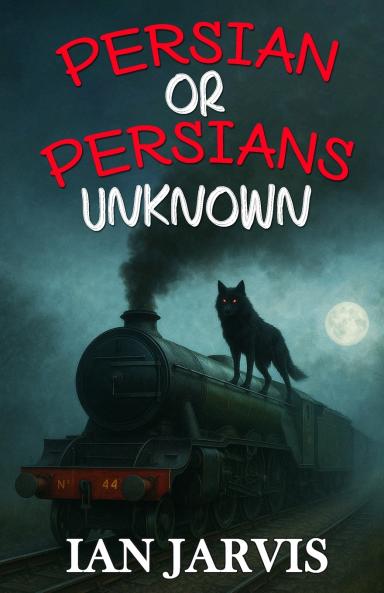 Persian or Persians Unknown (Bernie Quist Book 6)