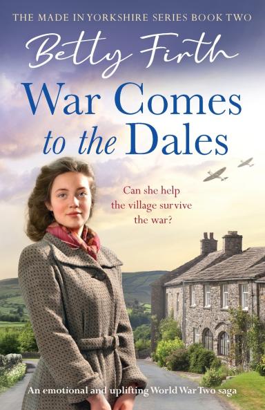 War Comes to the Dales