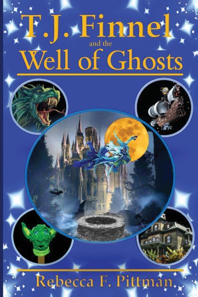T.J. Finnel and the Well of Ghosts