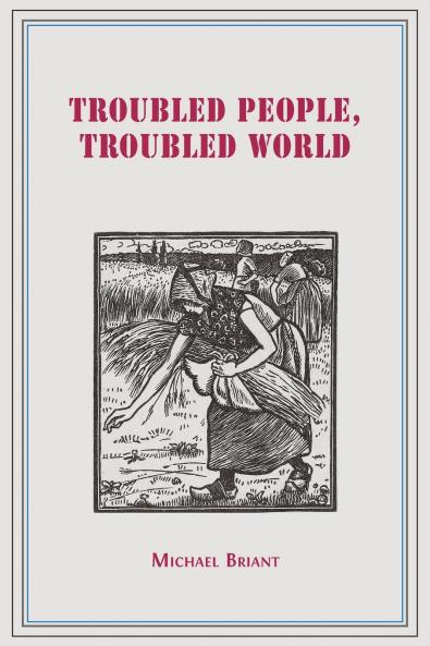 Troubled People Troubled World