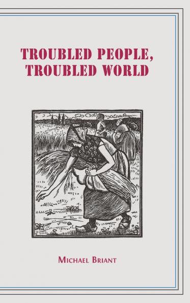 Troubled People Troubled World