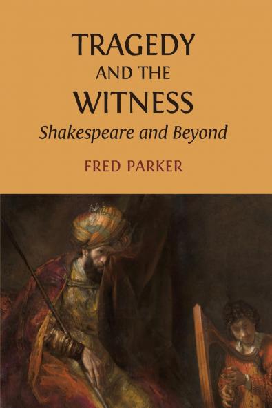 Tragedy and the Witness