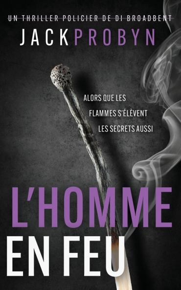 L'Homme en Feu