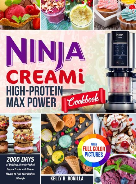 Ninja CREAMi High-Protein Max Power Cookbook