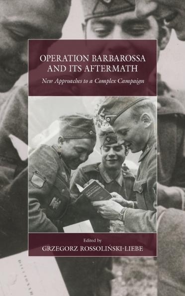 Operation Barbarossa and its Aftermath