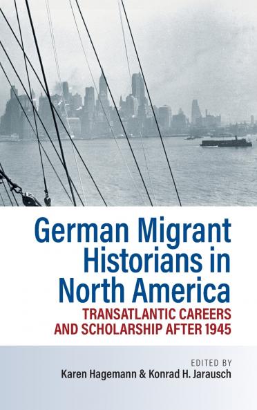 German Migrant Historians in North America