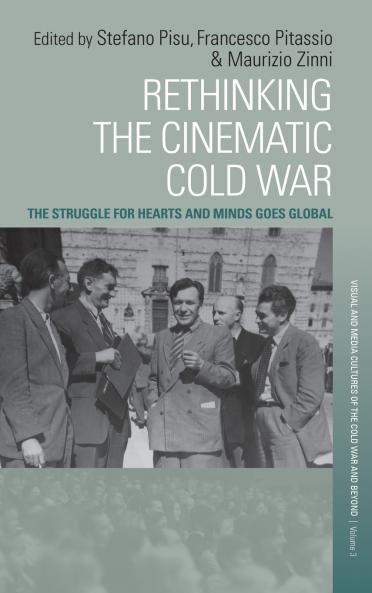 Rethinking the Cinematic Cold War