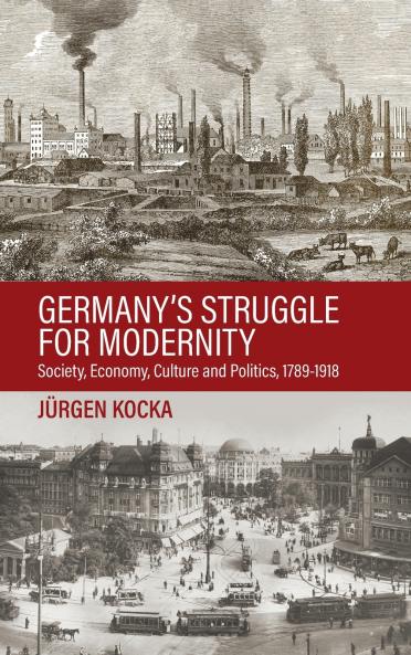 Germany's Struggle for Modernity