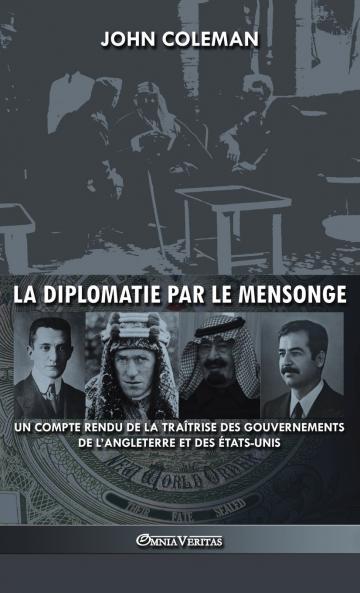 La diplomatie par le mensonge