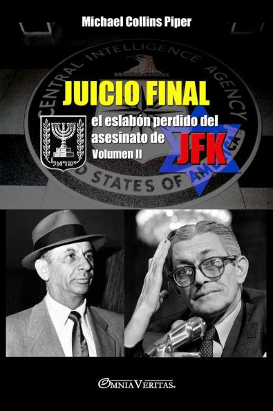 Juicio Final II - el eslabón perdido del asesinato de JFK