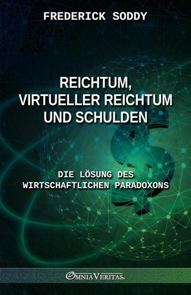 Reichtum virtueller Reichtum und Schulden