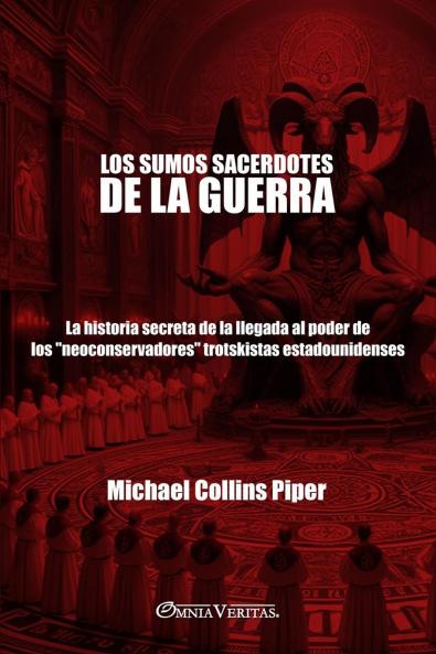 Los sumos sacerdotes de la guerra