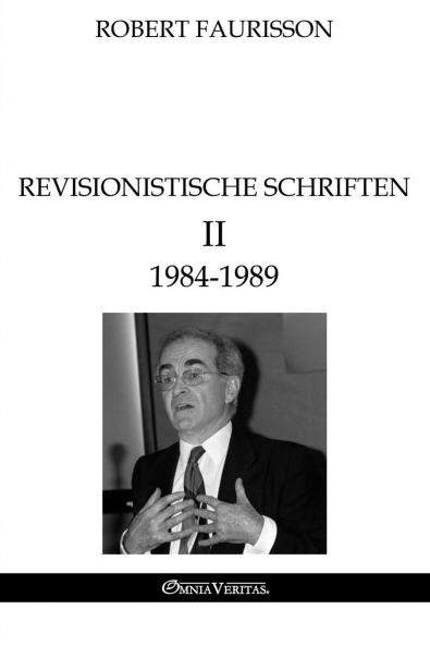 Revisionistische Schriften II - 1984-1989