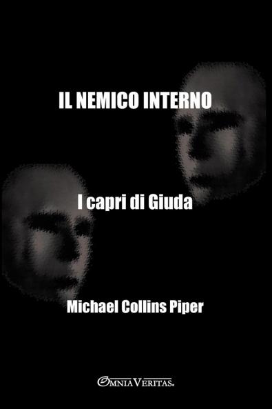 Il nemico interno - I capri di Giuda