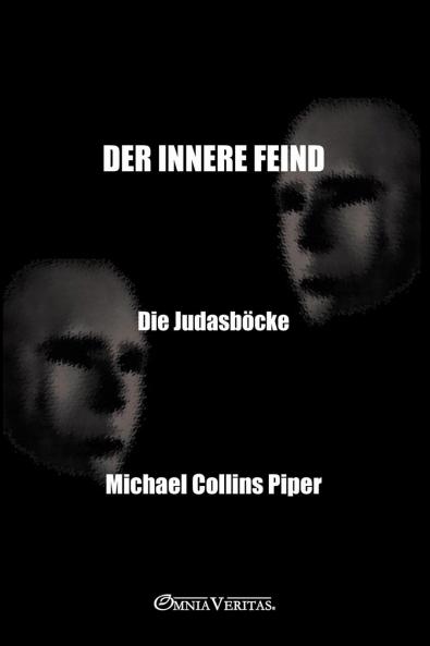 Der innere Feind - Die Judasböcke