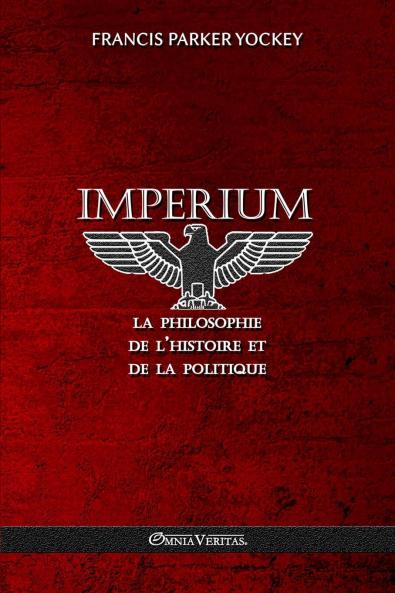 Imperium - la philosophie de l'histoire et de la politique