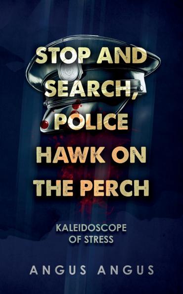 Stop and Search Police Hawk on the Perch