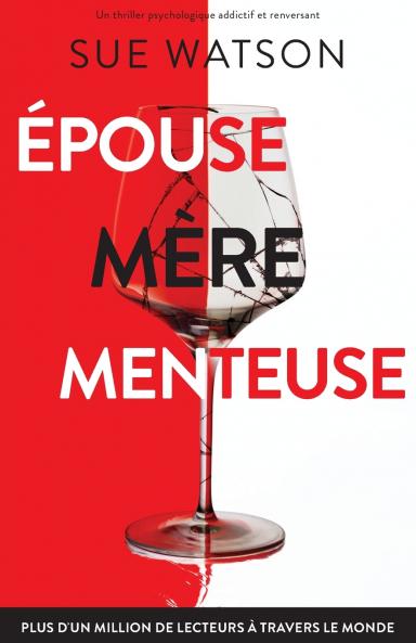 Épouse mère menteuse
