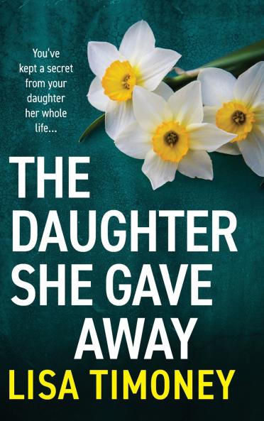 The Daughter She Gave Away