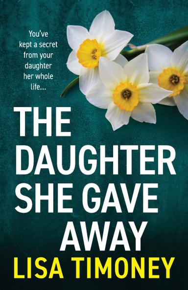 The Daughter She Gave Away