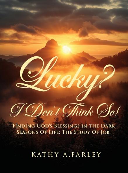 Lucky? I Don't Think So!