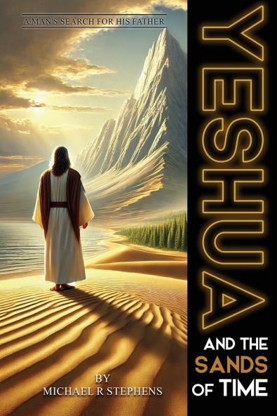 Yeshua and the Sands of Time