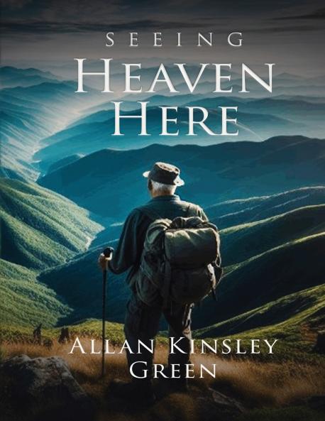 Seeing Heaven Here