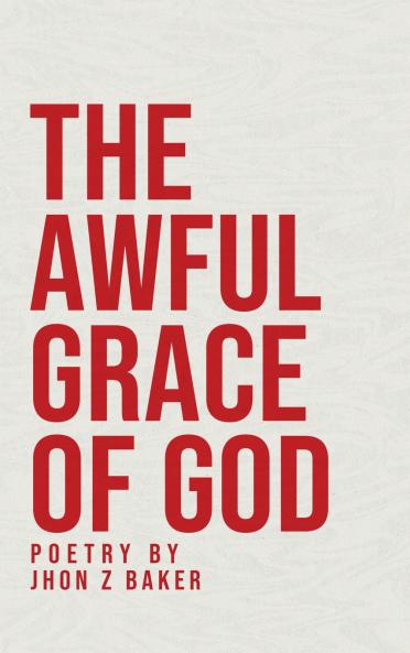 The Awful Grace of God