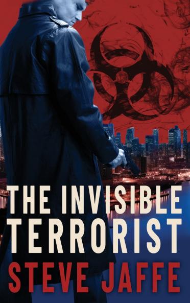 The Invisible Terrorist
