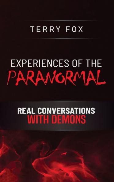 EXPERIENCES OF THE PARANORMAL