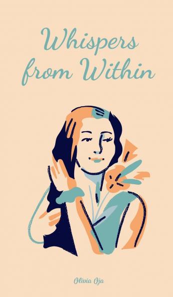 Whispers from Within