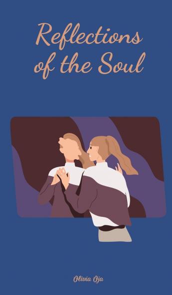 Reflections of the Soul
