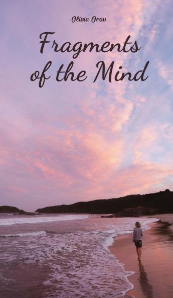 Fragments of the Mind