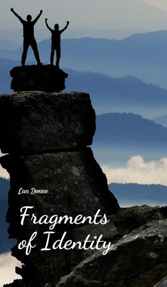 Fragments of Identity