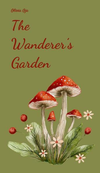 The Wanderer's Garden