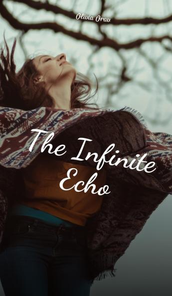 The Infinite Echo