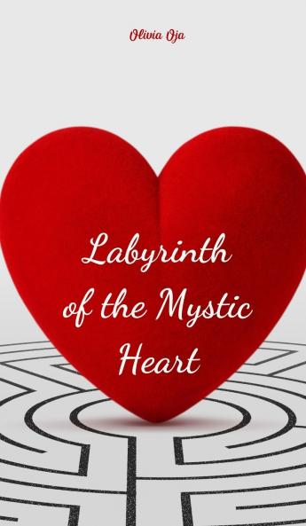 Labyrinth of the Mystic Heart