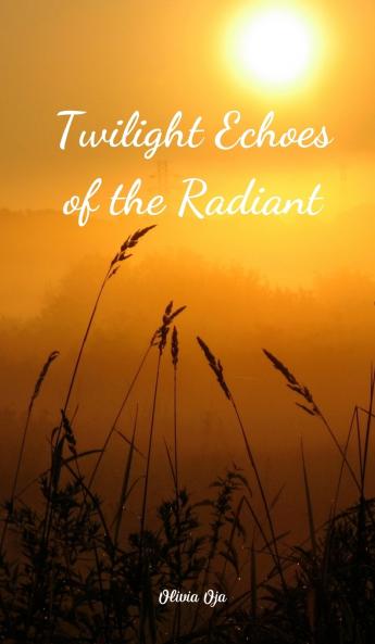 Twilight Echoes of the Radiant