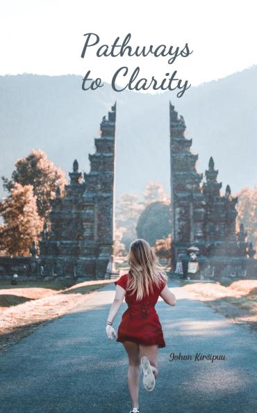 Pathways to Clarity