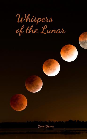 Whispers of the Lunar