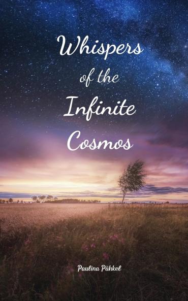 Whispers of the Infinite Cosmos